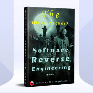 The illegalhacker7 Beta Reverse Engineering Book